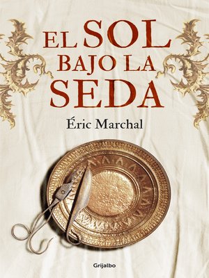 cover image of El sol bajo la seda